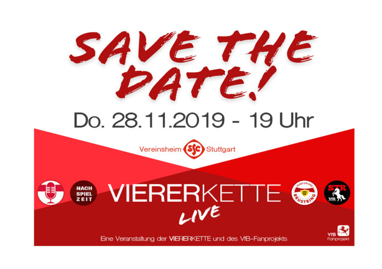 SAVE THE DATE: VfB-VIERERKETTE live!